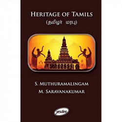 Heritage of Tamils (Thamizhar Marabu) book by Muthuramalingam S, Dr. Saravanakumar M - Back Cover