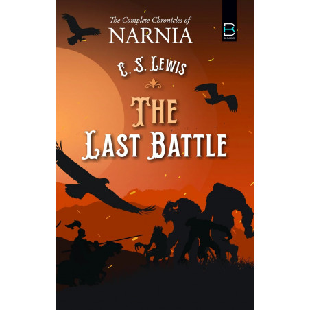 The Last Battle book by C S LEWIS