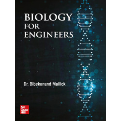 Biology for Engineers book by Dr Bibekanand Mallick