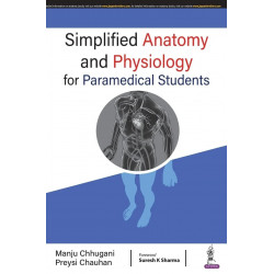 SIMPLIFIED ANATOMY AND PHYSIOLOGY FOR PARAMEDICAL STUDENTS book by MANJU CHHUGANI