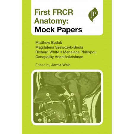 First FRCR Anatomy: Mock Papers (POD) book by Budak