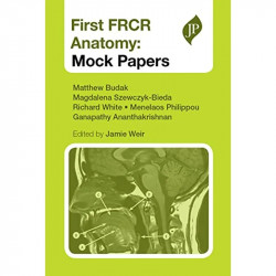 First FRCR Anatomy: Mock Papers (POD) book by Budak - Back Cover
