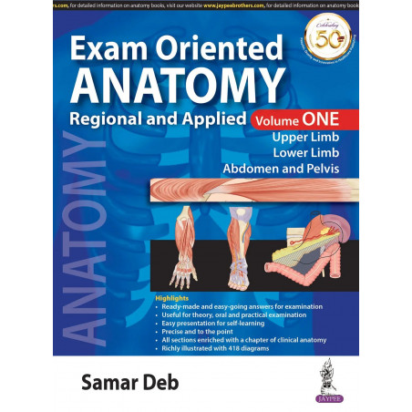 Exam Oriented Anatomy: Regional and Applied (Vol. 1) book by Samar Deb