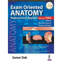 Exam Oriented Anatomy: Regional and Applied (Vol. 2) book by Samar Deb