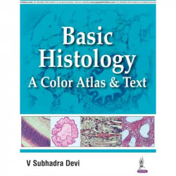 BASIC HISTOLOGY A COLOR ATLAS & TEXT book by Devi V Subhadra - Back Cover