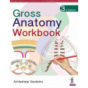 GROSS ANATOMY WORKBOOK book by Achleshwar Gandotra