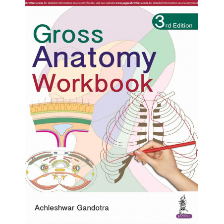 GROSS ANATOMY WORKBOOK book by Achleshwar Gandotra