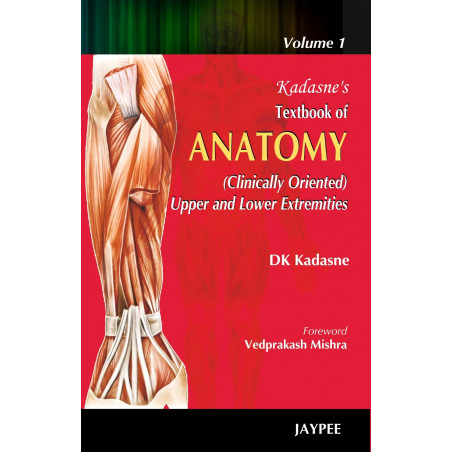 Kadasne’s Textbook of Anatomy (Vol 1) book by Kadasne