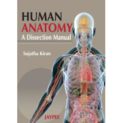 HUMAN ANATOMY A DISSECTION MANUAL book by Sujatha Kiran