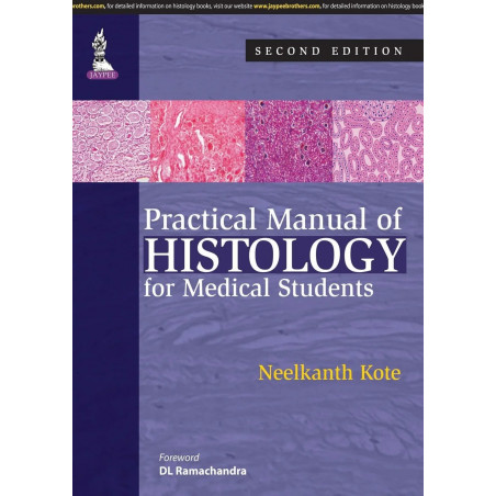 Practical Manual of Histology for Medical Students book by Kote Neelkanth