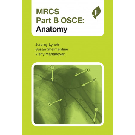 MRCS PART B OSCE:ANATOMY book by Lynch