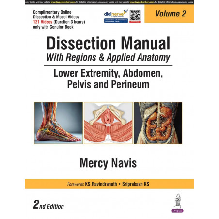 Dissection Manual with Regions and Applied Anatomy, 2/E Vol.2: Lower Extremity, Abdomen, Pelvis and Perineum for MBBS 1st Ye…