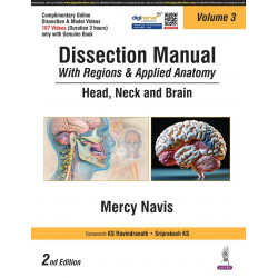 Dissection Manual with Regions and Applied Anatomy: Head, Neck and Brain (Vol 3), 2/E for MBBS First Year Students | CBME-Al…