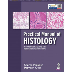Practical Manual of Histology for MBBS 1st Year Students | NMC Competency-Based Curriculum Guide with Hand-Drawn Diagrams, B…