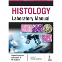 Histology Laboratory Manual book by Rajangam Sayee - Back Cover