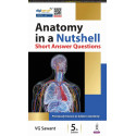 ANATOMY IN A NUTSHELL SHORT ANSWER QUESTIONS book by VG Sawant