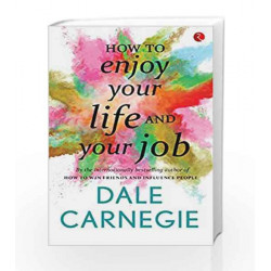 How to Enjoy Your Life and Your Job by JIM DION & TED TOPPING Book-9788129140210