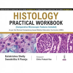 Histology Practical Workbook for MBBS 1st Year Students | Comparative Microscopic Features, Hand-drawn H&E Diagrams, Identif… -