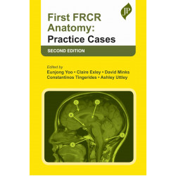 FIRST FRCR ANATOMY: PRACTICE CASES book by Eunjong Yoo, Claire Exley