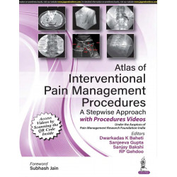 ATLAS OF INTERVENTIONAL PAIN MANAGEMENT PROCEDURES: A STEPWISE APPROACH book by Dwarkadas K Baheti, Sanjeeva Gupta