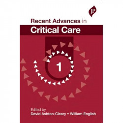 RECENT ADVANCES IN CRITICAL CARE-1 book by David Ashton-Cleary, William English - Back Cover