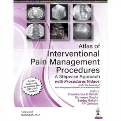 ATLAS OF INTERVENTIONAL PAIN MANAGEMENT PROCEDURES: A STEPWISE APPROACH book by Dwarkadas K Baheti, Sanjeeva Gupta - Back Cover