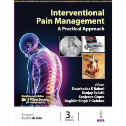 INTERVENTIONAL PAIN MANAGEMENT A PRACTICAL APPROACH book by Dwarkadas K Baheti, Sanjay Bakshi - Back Cover