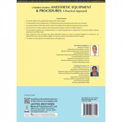 Understanding Anesthetic Equipment & Procedures: A Practical Approach, 4/E for MD/DNB Anesthesiology Postgraduates | 56 Chap… -