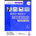 DECISION MAKING IN ANESTHESIOLOGY: AN ALGORITHMIC APPROACH book by Lois L Bready