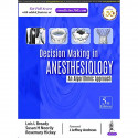 DECISION MAKING IN ANESTHESIOLOGY: AN ALGORITHMIC APPROACH book by Lois L Bready - Back Cover