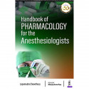 HANDBOOK OF PHARMACOLOGY FOR THE ANESTHESIOLOGISTS book by Lopamudra Chowdhury - Back Cover
