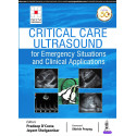 Critical Care Ultrasound for Emergency Situations and Clinical Applications (ISCCM) book by Pradeep D'Costa, Jayant Shelgaon…