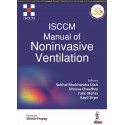 ISCCM Manual of Noninvasive Ventilation book by Subhal Bhalchandra Dixit, Dhruva Chaudhry