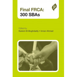 Final FRCA: 300 SBAs book by El-Boghdadly Kariem