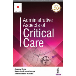 ADMINISTRATIVE ASPECTS OF CRITICAL CARE book by Abhinav Gupta, Nagarajan Ramakrishnan