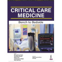 CRITICAL CARE MEDICINE: BENCH TO BEDSIDE book by BIKRAM KUMAR GUPTA