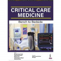 CRITICAL CARE MEDICINE: BENCH TO BEDSIDE book by BIKRAM KUMAR GUPTA - Back Cover