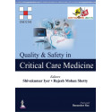 Quality & Safety in Critical Care Medicine book by Shivakumar Iyer, Rajesh Mohan Shetty