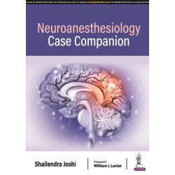 Neuroanesthesiology Case Companion book by Shailendra Joshi MBBS MD (Anesthesiology)
