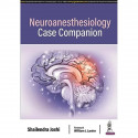 Neuroanesthesiology Case Companion book by Shailendra Joshi MBBS MD (Anesthesiology) - Back Cover