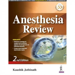 Anesthesia Review book by Kaushik Jothinath - Back Cover