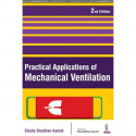 Practical Applications of Mechanical Ventilation book by Kamat Shaila Shodhan - Back Cover
