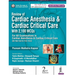 Review of Cardiac Anesthesia & Cardiac Critical Care with 2100 MCQs book by Malhotra Poonam Kapoor