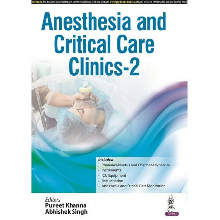 ANESTHESIA AND CRITICAL CARE CLINICS-2 book by Puneet Khanna