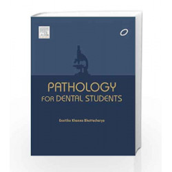 Pathology for Dental Students by Khanna Book-9788131230992
