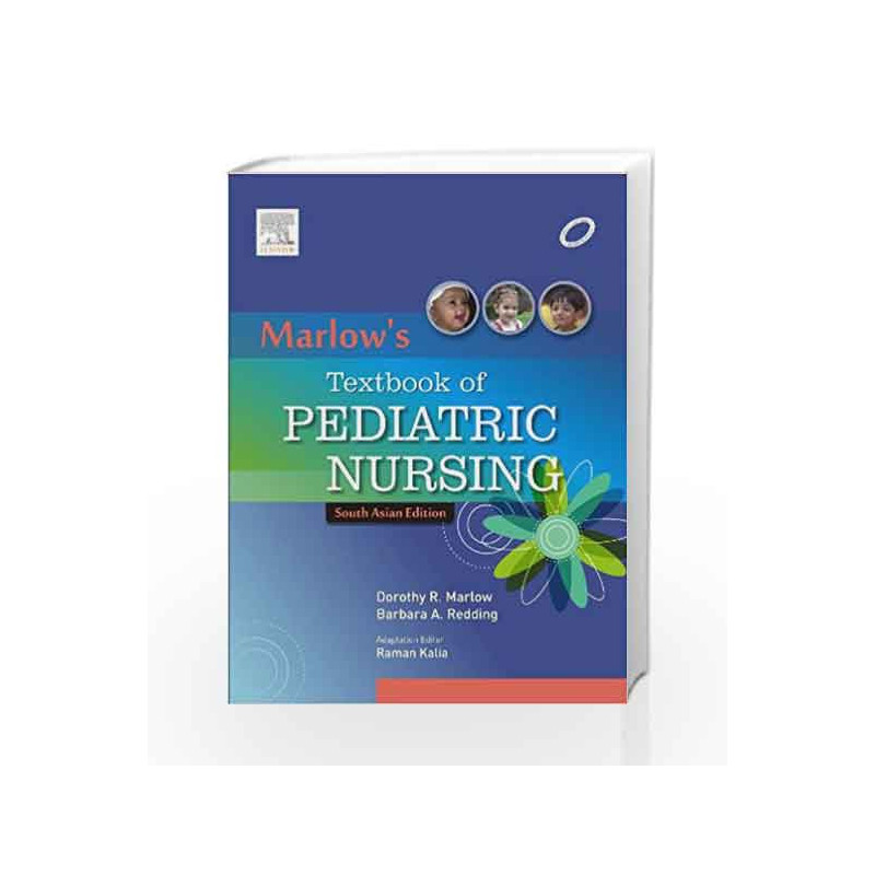 Marlow\'s Textbook of Pediatric Nursing(Adapted for South Asian Edition): Adaptation by Marlow Book-9788131233160