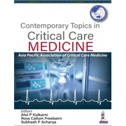 CONTEMPORARY TOPICS IN CRITICAL CARE MEDICINE book by Atul P Kulkarni