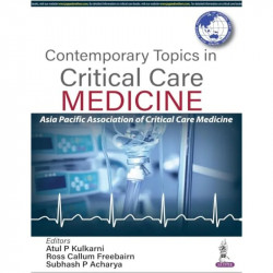 CONTEMPORARY TOPICS IN CRITICAL CARE MEDICINE book by Atul P Kulkarni - Back Cover