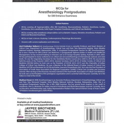 MCQS FOR ANESTHESIOLOGY POSTGRADUATES FOR DM ENTRANCE EXAMINEES book by Atul Prabhakar Kulkarni, Madhavi Desai - Back Cover