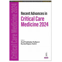 RECENT ADVANCES IN CRITICAL CARE MEDICINE 2024 book